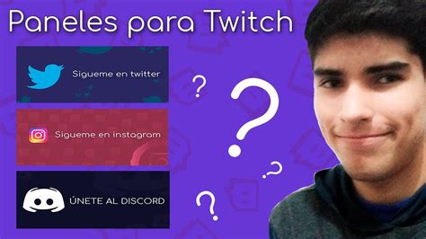 Crear Paneles Para Twitch Con Y Sin Photoshop Mi Experiencia Y