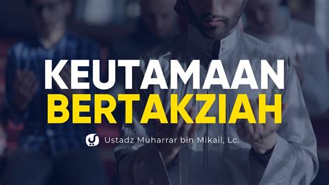 Keutamaan Orang Yang Bertakziah Ustadz Muharrar Bin Mikail Lc