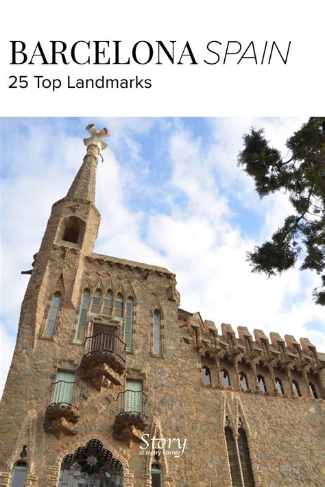 25 Must See Landmarks Of Barcelona Spain Including Famous Houses