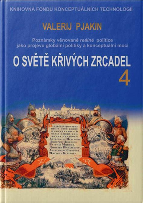 O světě křivých zrcadel 4 Valerij Viktorovič Pjakin Databáze knih