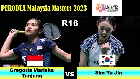 Gregoria Mariska Tunjung INA Vs Sim Yu Jin KOR R16 Malaysia