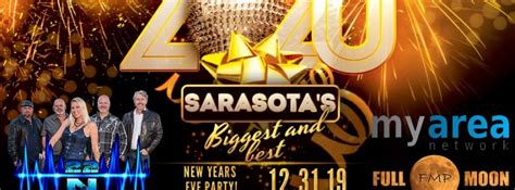 2020 EPIC Sarasota New Year S Eve Party Bradenton Sarasota FL Dec