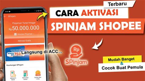 Cara Aktivasi SPinjam Shopee Daftar SPinjam Shopee Terbaru YouTube