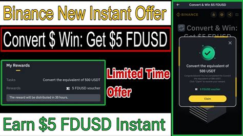 Binance New Instant Offer Today Convert And Win 5 FDUSD Instant