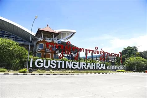 Wisata Bali Makin Menggeliat Bandara Ngurah Rai Catat Juta