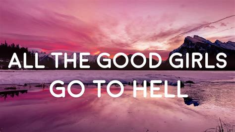 Billie Eilish All The Good Girls Go To Hell Lyrics Youtube