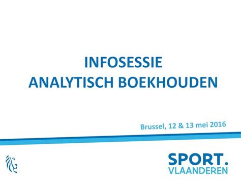 PDF Presentatie Infosessie Analytisch Boekhouden DOKUMEN TIPS