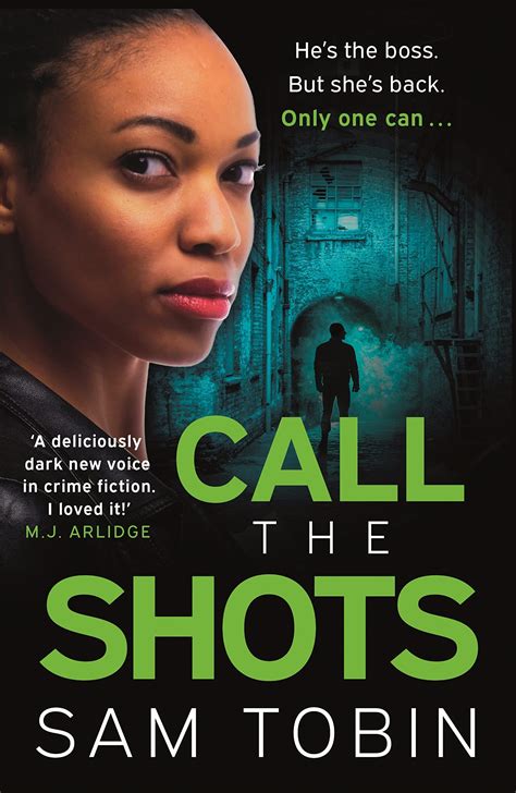 Call The Shots Manchester Underworld Series By Sam Tobin Goodreads