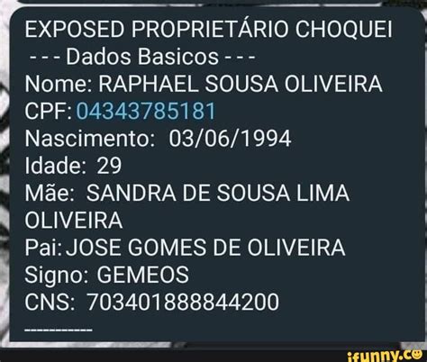 EXPOSED PROPRIETÁRIO CHOQUEI Dados Basicos Nome RAPHAEL SOUSA