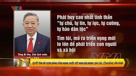 Quyết Tâm Xây Dựng Đảng Vững Mạnh Nước Việt Nam Giàu Mạnh Dân Chủ