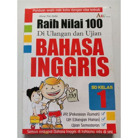 Jual Buku Bimbel Raih Nilai 100 Di Ulangan Dan Ujian Bahasa Inggris