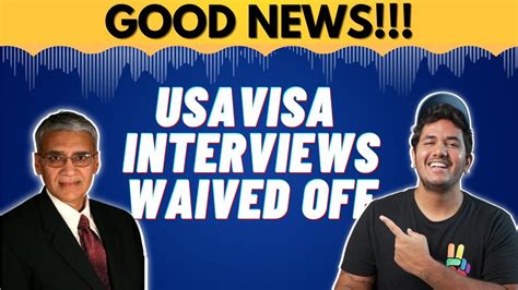 GREAT NEWS USA Visa Interviews Waived Off For F1 Visa H1B Visa And