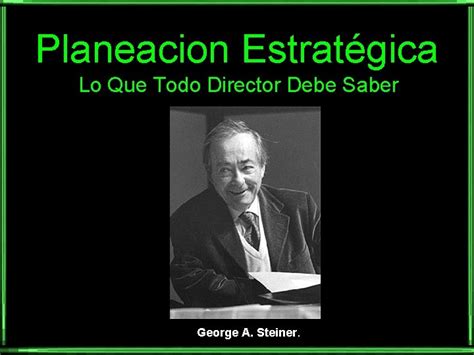 Planeacion Estratgica Lo Que Todo Director Debe Saber