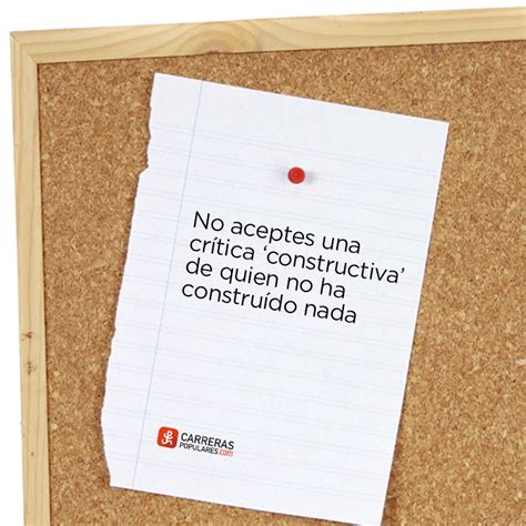 Total Imagen Frases De Criticas Constructivas Viaterra Mx