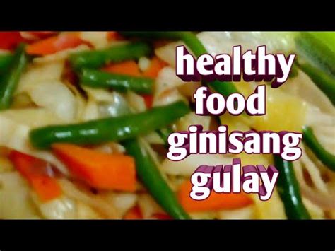 Ginisang Gulay Simple And Healthy Food YouTube