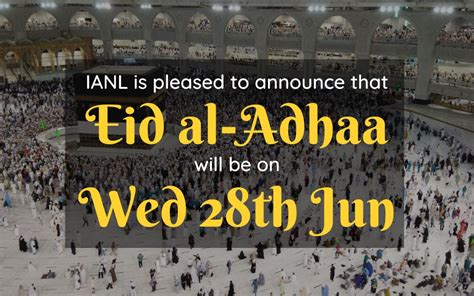 Eid Al Adha Will Be On Wed 28 June IANL Islamic Association Of