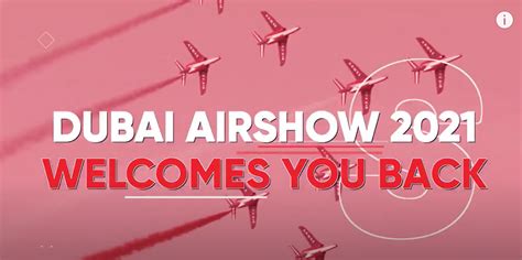 Dubai Airshow 2021 Welcomes You Back Aircraft Interiors International