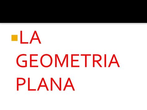 La Geometr A Plana Ppt