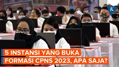 Video Instansi Yang Buka Cpns Formasi Apa Saja