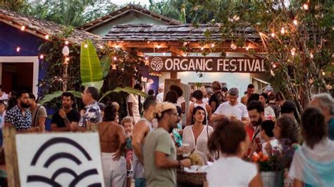 4ª Edição do Organic Festival Trancoso Confira a programação