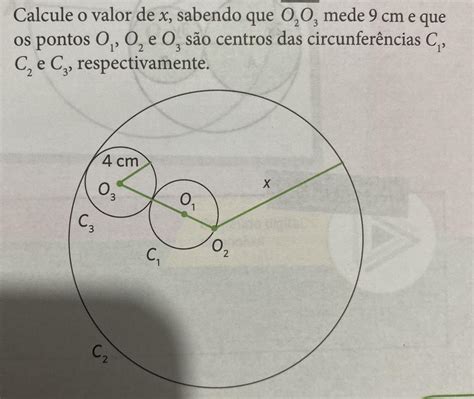 Calcule o valor de x sabendo que 0₂0 mede 9 cm e que os pontos O₁ O₂