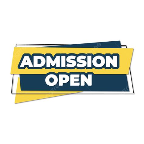 Admission Open Yellow Blue Design Vector Admissions Open Open