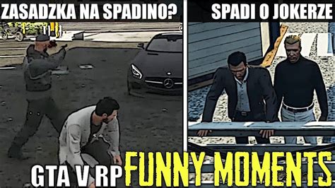 Gta V Rp Zasadzka Na Spadino Spadi O Jokerze Brak Dowod W Zerwane