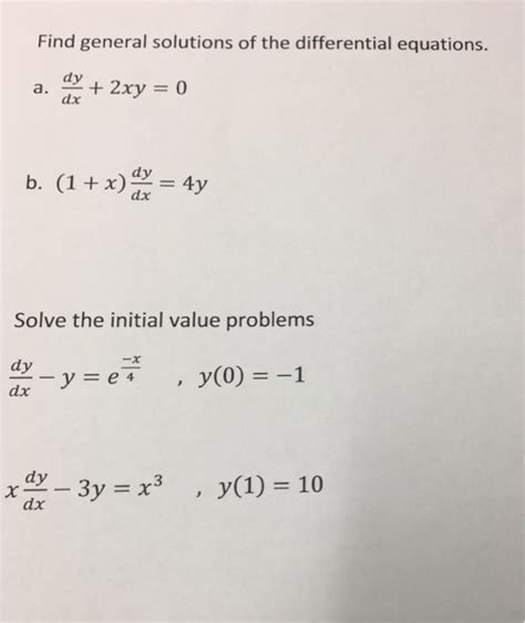 Solved Find General Solutions Of The Differential Equations