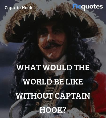 Captain Hook Quotes - Hook