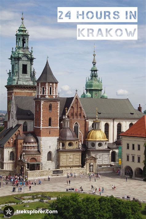 Hours In Krakow A Complete Day Itinerary For East Europe