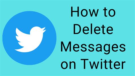 How To Delete Messages On Twitter Simple Ways Techowns