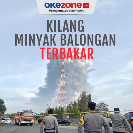 Kilang Minyak Balongan Terbakar 0 : Foto Okezone Infografis