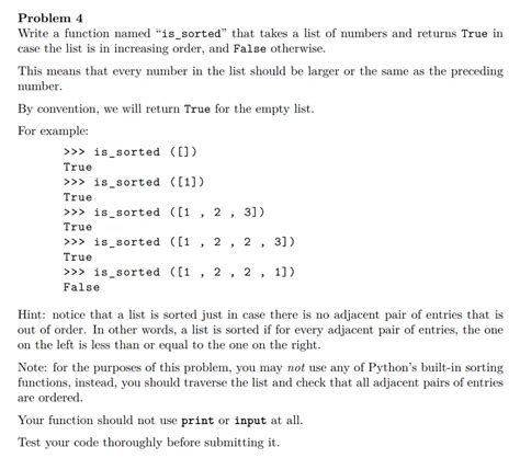 Solved Problem 4 Write A Function Named Is Sorted That