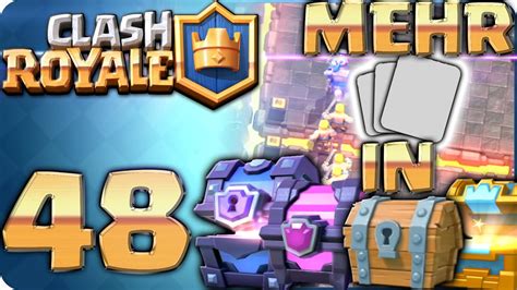 Let S Play Clash Royale Part 48 Mehr Karten In Truhen [ 1080p 60 Fps ] Youtube