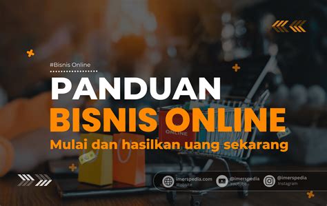 Panduan Lengkap Untuk Memulai Bisnis Online