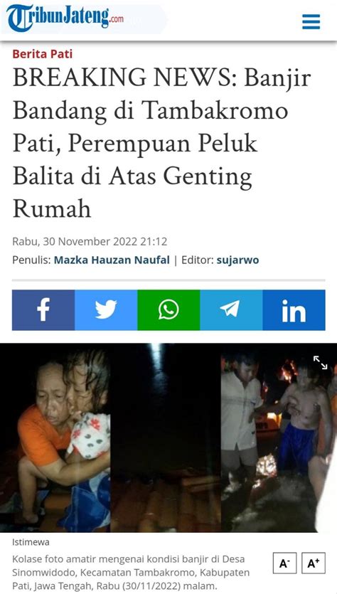 Breaking News Banjir Bandang Di Tambakromo Pati Perempuan Peluk