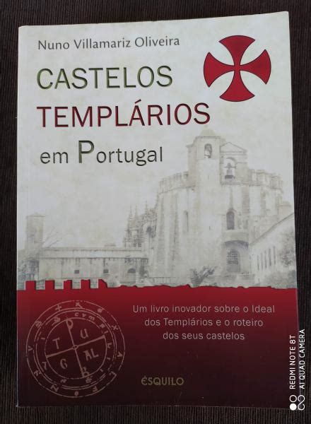 Castelos Templ Rios Em Portugal De Nuno Villamariz Oliveira Bibliofeira