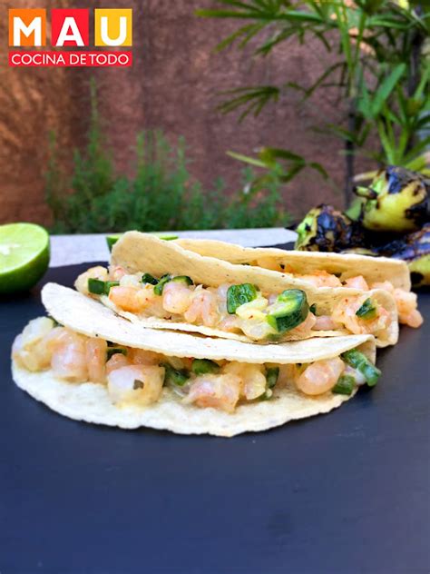 Tacos Gobernador De Camarón Mau Cocina De Todo