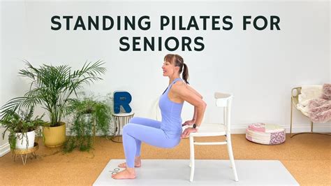 Standing Pilates For Seniors To Improve Balance Strength And Coordination 30 Mins Youtube