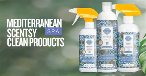mediterranean spa scentsy clean collection
