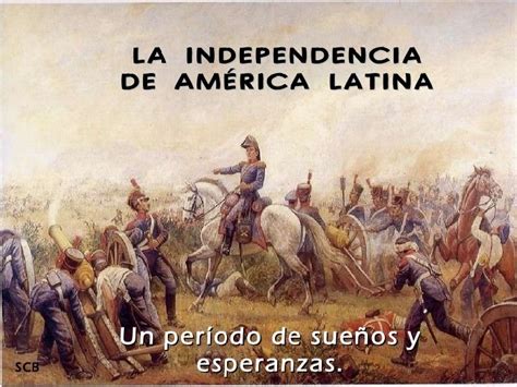 Contenido Causas De La Independencia De Amrica N