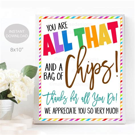 All That And A Bag Of Chips Sign Teacher Staff Employee Etsy