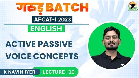 Active Passive Voice Concepts For Cds Afcat Capf K Navin Iyer Youtube