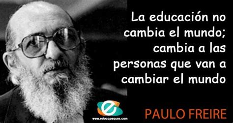 Pedagogía Paulo Freire Pedagogía de la Liberación