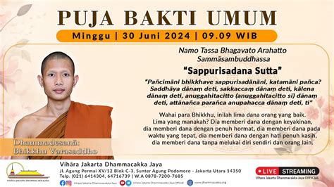 Puja Bakti Umum Minggu Juni Dhammadesana Bhikkhu