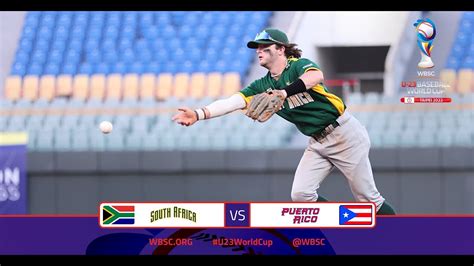 Highlights 🇿🇦 South Africa Vs 🇵🇷 Puerto Rico Wbsc U 23 Baseball