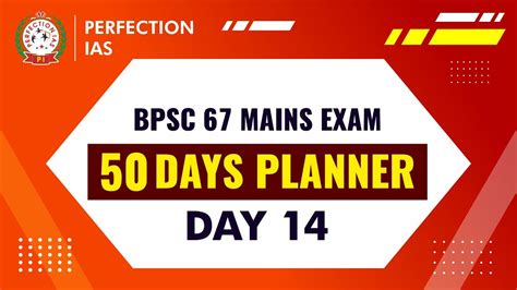 Day Days Plan How To Prepare For Bpsc Mains Perfection Ias