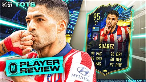 TOTS SUAREZ PLAYER REVIEW 95 TOTS SUAREZ REVIEW FIFA 21 Ultimate