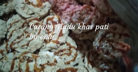 Resep Carang Madu Khas Pati Oleh Emy Susilowati Cookpad