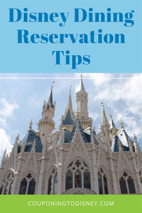 7 Disney Dining Reservation Tips Disney Dining Reservations Disney